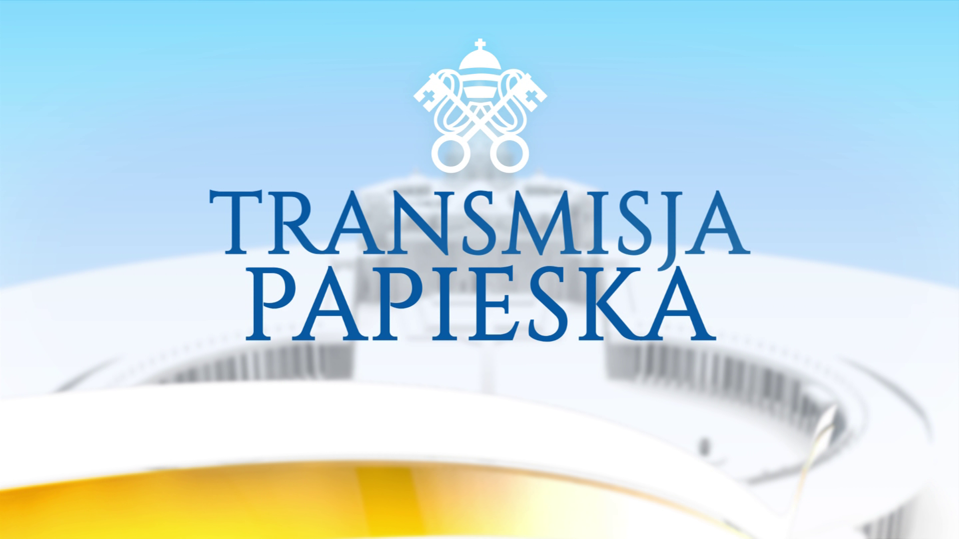 Transmisja papieska - TV Trwam